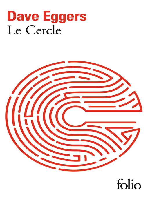 Title details for Le Cercle by Dave Eggers - Available
